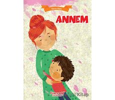 Annem - Ben ve Ailem - Kolektif - Yumurcak Yayınları