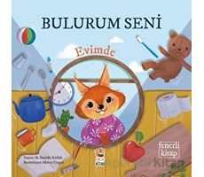 Bulurum Seni Evimde - M. Sacide Kafalı - Sincap Kitap