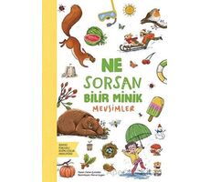 Ne Sorsan Bilir Minik - Mevsimler - Ceren Çukadar - Sincap Kitap