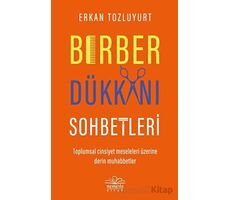 Berber Dükkanı Sohbetleri - Erkan Tozluyurt - Nemesis Kitap