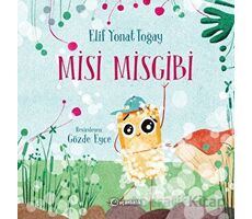 Misi Misgibi - Elif Yonat Toğay - Uçanbalık Yayıncılık