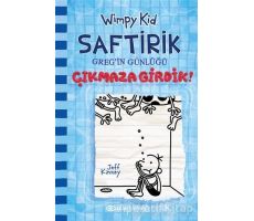 Çıkmaza Girdik! - Saftirik Gregin Günlüğü 15 - Jeff Kinney - Epsilon Yayınevi