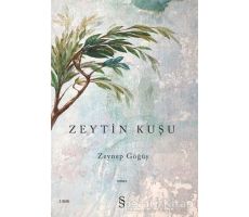 Zeytin Kuşu - Zeynep Göğüş - Everest Yayınları