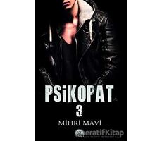 Psikopat 3 (Ciltli) - Mihri Mavi - Martı Yayınları