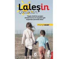 Laleşin Çocukları - Mürşit Ecer - Dorlion Yayınları