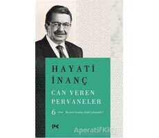 Can Veren Pervaneler - 6 - Hayati İnanç - Profil Kitap