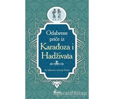 Karagöz Hacivat - Boşnakça Seçme Hikayeler - Zeynep Üstün - Profil Kitap