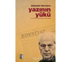 Yazının Yükü - Abdullah Harmancı - İz Yayıncılık