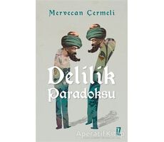 Delilik Paradoksu - Mervecan Çermeli - İz Yayıncılık