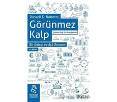 Görünmez Kalp - Russell D. Roberts - Serbest Kitaplar