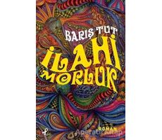 İlahi Morluk - Barış Tut - Profil Kitap