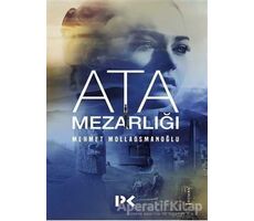 Ata Mezarlığı - Mehmet Mollaosmanoğlu - Profil Kitap