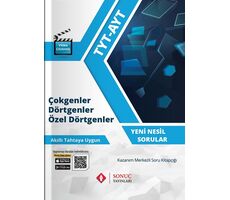 Sonuç TYT AYT Çokgenler Dörtgenler Özel Dörtgenler Fasikülü