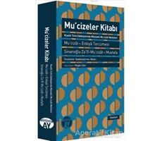 Mucizeler Kitabı : Mucizat-ı Enbiya Tercümesi - Kolektif - Büyüyen Ay Yayınları