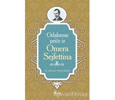 Ömer Seyfettin - Boşnakça Seçme Hikayeler - Demet Küçük - Profil Kitap