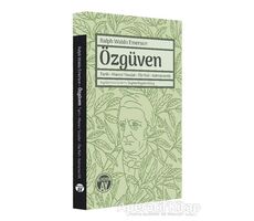 Özgüven - Ralph Waldo Emerson - Büyüyen Ay Yayınları