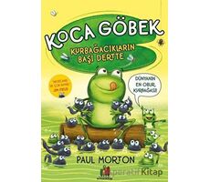 Koca Göbek - Kurbağacıkların Başı Dertte - Paul Morton - Orman Kitap