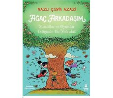 Ağaç Arkadaşım - Nazlı Çevik Azazi - Doğan Çocuk