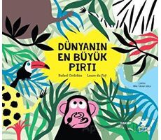 Dünyanın En Büyük Pırtı - Rafael Ordonez - Doğan Çocuk