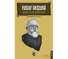 Yusuf Akçura - Muharrem Feyzi Togay - Dorlion Yayınları