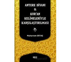 Antere Divanı ve Kuran Kelimeleriyle Karşılaştırılması - Muharrem Ertaş - Gece Kitaplığı