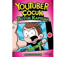 Youtuber Çocuk - Büyük Kapışma - Marcus Emerson - Orman Kitap