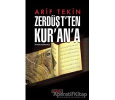 Zerdüştten Kurana - Arif Tekin - Berfin Yayınları