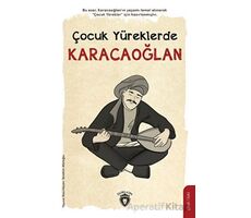 Çocuk Yüreklerde Karacaoğlan - Kolektif - Dorlion Yayınları