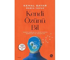 Kendi Özünü Bil - Rabia Yavuz - Sahi Kitap