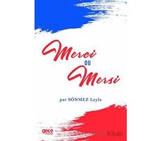 Merci ou Mersi - Leyla Sönmez - Gece Kitaplığı