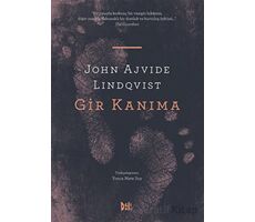 Gir Kanıma - John Ajvide Lindqvist - Delidolu