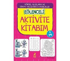 Eğlenceli Aktivite Kitabım 5 Yaş - Kolektif - Ren Çocuk