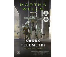 Kaçak Telemetri - Martha Wells - İthaki Yayınları