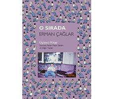 O Sırada - Erman Çağlar - Kara Karga Yayınları