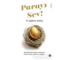 Parayı Sev! - N. Çiğdem Atabey - Doğan Novus