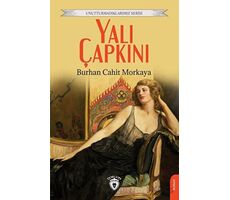 Yalı Çapkını - Burhan Cahit Morkaya - Dorlion Yayınları