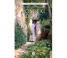 Köydeki Dost - Burhan Cahit Morkaya - Dorlion Yayınları