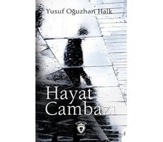 Hayat Cambazı - Yusuf Oğuzhan Halk - Dorlion Yayınları