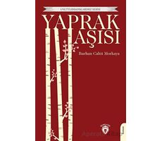 Yaprak Aşısı - Burhan Cahit Morkaya - Dorlion Yayınları