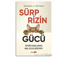 Sürprizin Gücü - Michael A. Rousell - Okuyan Us Yayınları