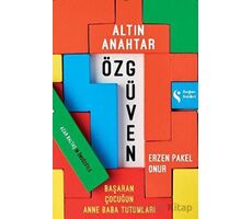 Altın Anahtar: Özgüven - Erzen Pakel Onur - Doğan Kitap