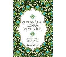 Mevlana’dan Sonra Mevlevilik - Abdülbaki Gölpınarlı - İnkılap Kitabevi