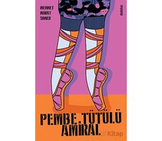 Pembe Tütülü Amiral - Mehmet Murat Somer - Dedalus Kitap