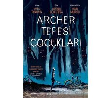 Archer Tepesi Çocukları - James Tynion İv - Epsilon Yayınevi