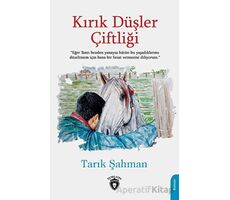 Kırık Düşler Çiftliği - Tarık Şahman - Dorlion Yayınları