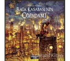 Baca Kasabasının Çöpadamı - Akihiro Nishino - Yediveren Çocuk