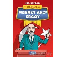 Mehmet Akif Ersoy - İz Bırakanlar - Eda Bayrak - Yediveren Çocuk