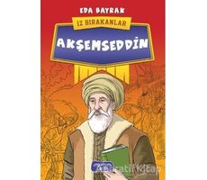 Akşemseddin - İz Bırakanlar - Eda Bayrak - Yediveren Çocuk