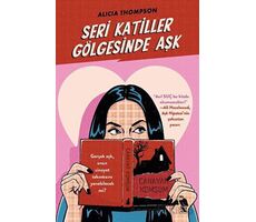 Seri Katiller Gölgesinde Aşk - Alicia Thompson - Nemesis Kitap