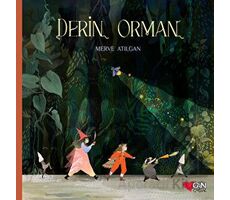 Derin Orman - Merve Atılgan - Can Çocuk Yayınları